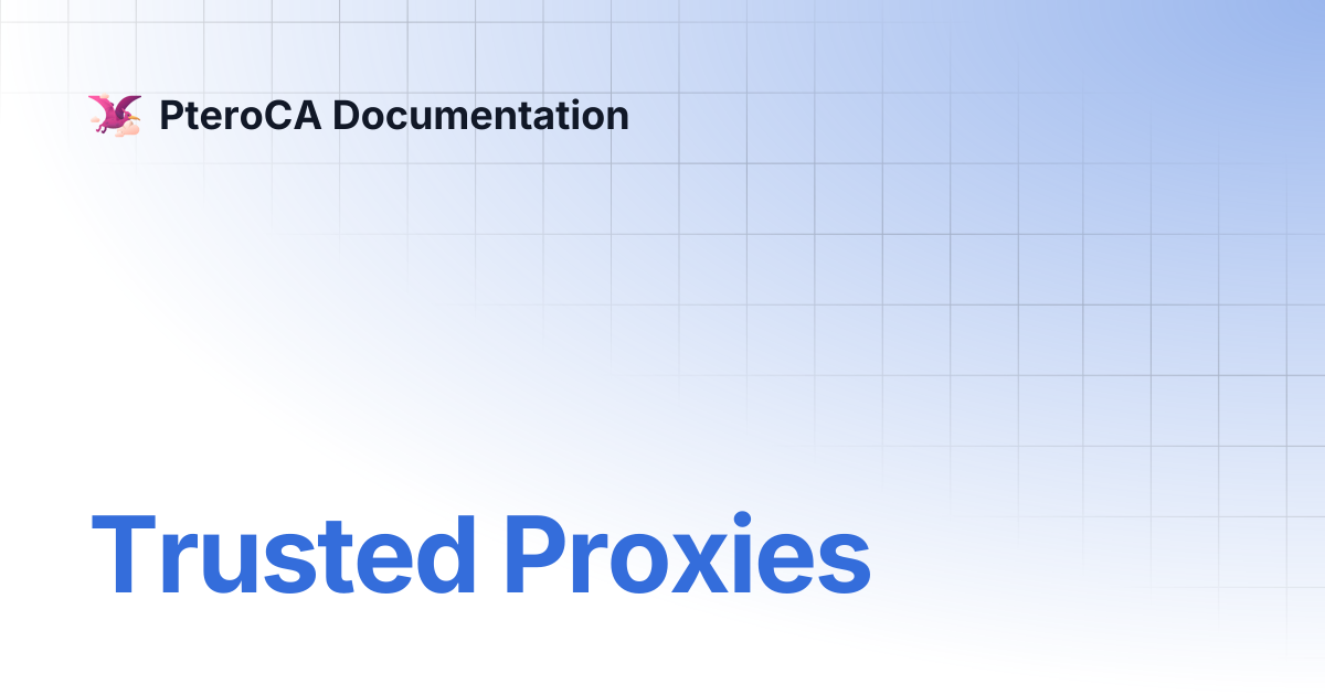 Trusted Proxies | PteroCA Documentation