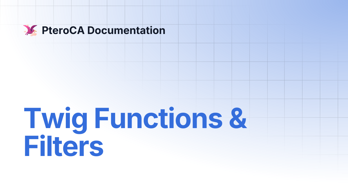Twig Functions & Filters | PteroCA Documentation