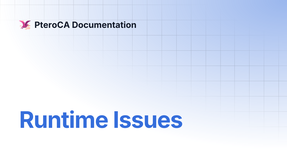 Runtime Issues | PteroCA Documentation